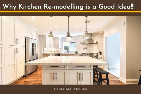 Why Kitchen re-modelling is a good idea!!!